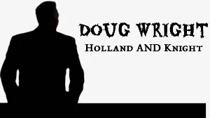 Doug wright Holland & knight